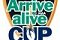 ARRIVE ALIVE CUP